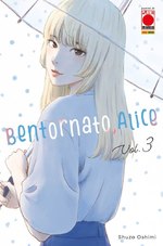 Bentornato, Alice